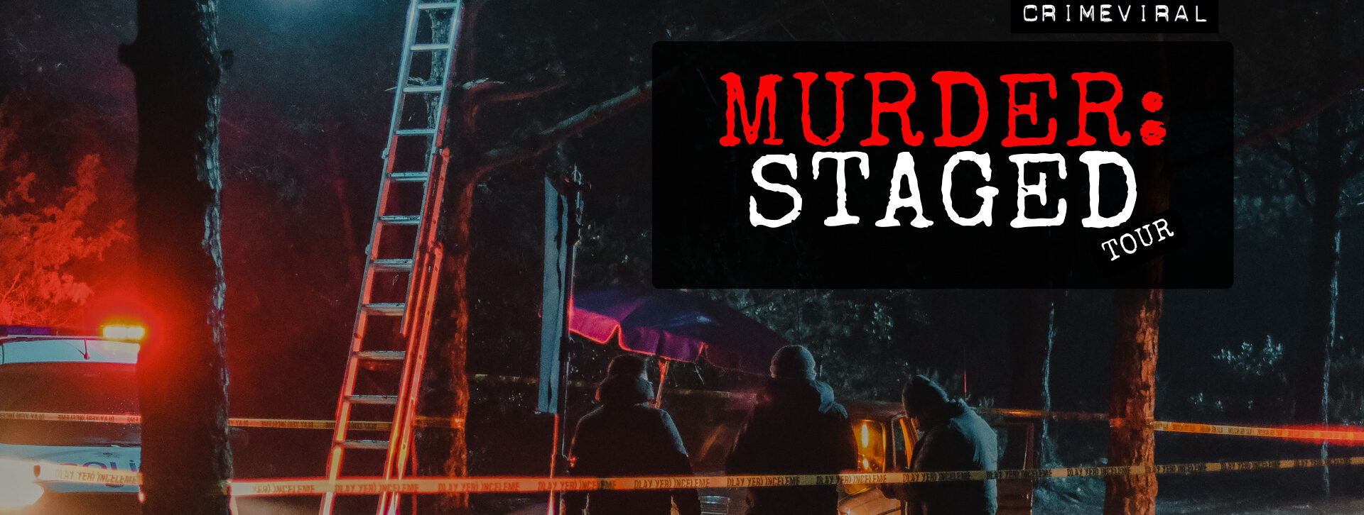 MURDER: STAGED