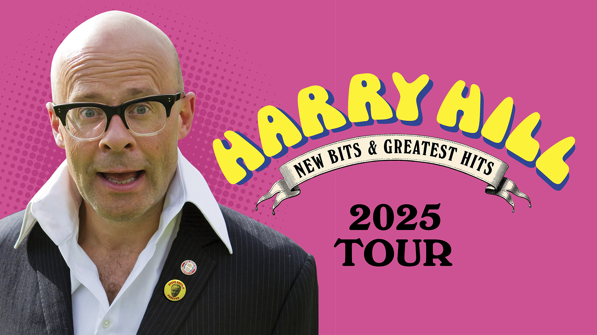 HARRY HILL: New Bits &#038; Greatest Hits