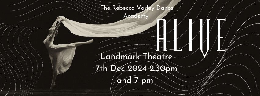 Alive: The Rebecca Varley Dance Academy