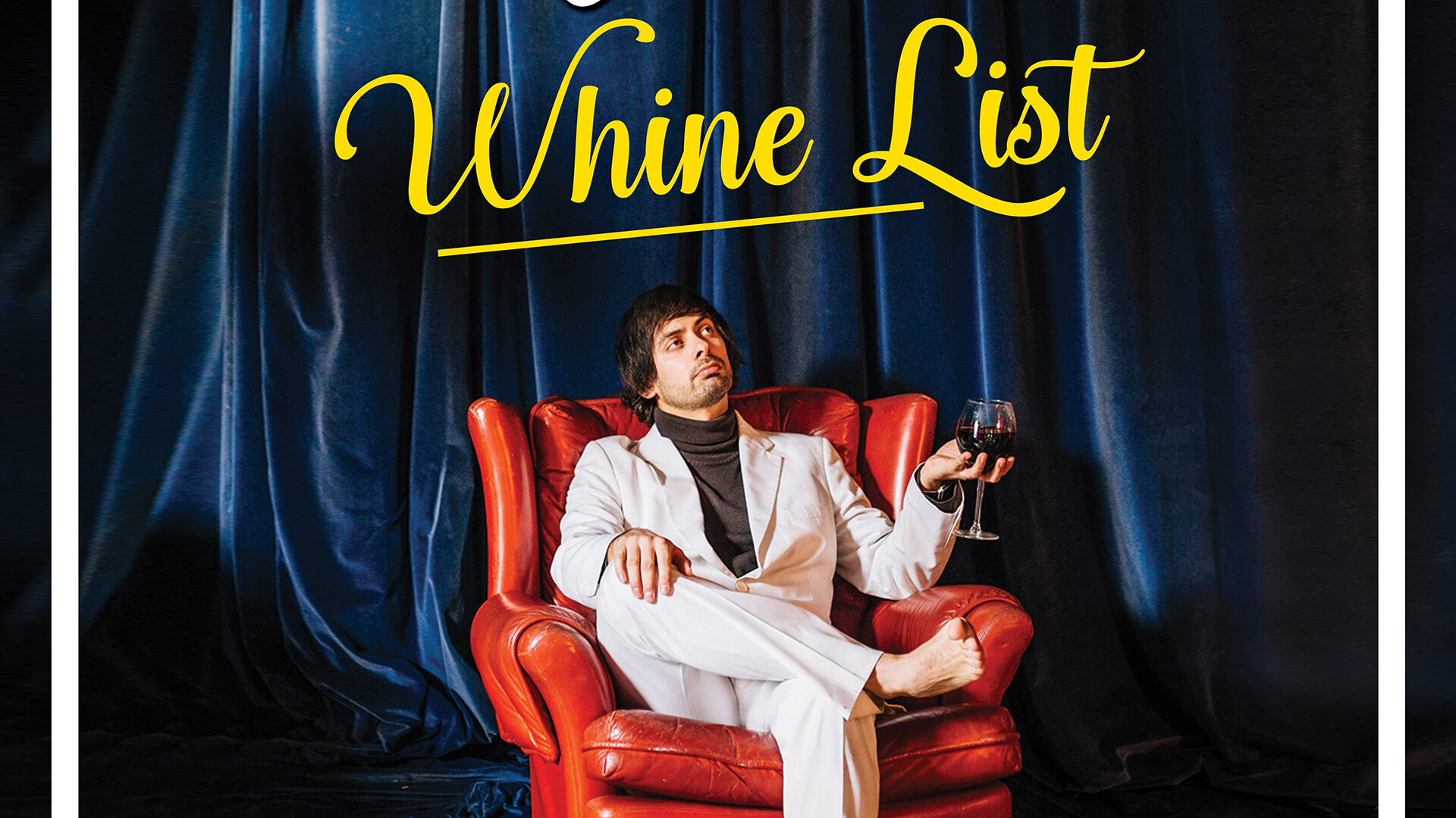 Marcel Lucont_s Whine List - title only - square - web version