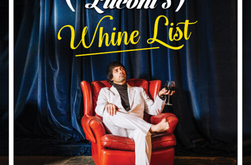 Marcel Lucont&#8217;s Whine List