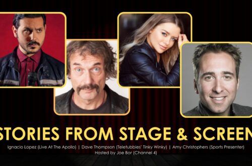 Stories from Stage and Screen hosted by Joe Bor Ft. Ignacio Lopez, Dave Thompson &#038; Amy Christophers